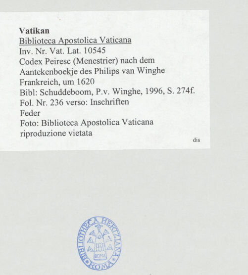 Rückseite von Biblioteca Apostolica Vaticana [https://www.deutsche-digitale-bibliothek.de/content/lizenzen/rv-ez/] Codex Peiresc (Menestrier) nach dem Aantekenboekje des Philips van WingheInschriften - , bh521148_recto. Foto.