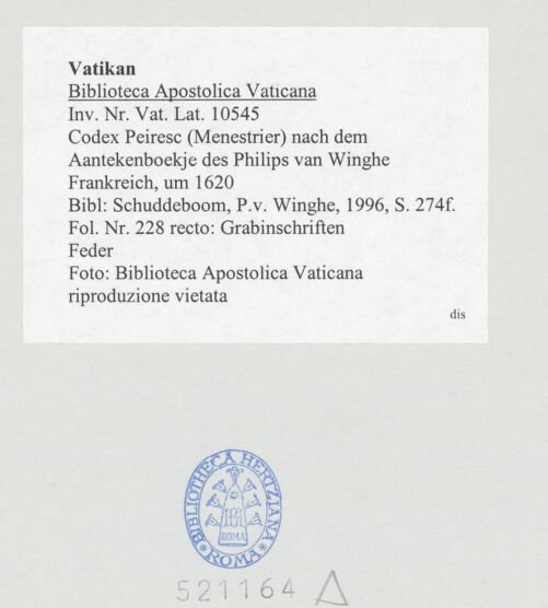 Rückseite von Biblioteca Apostolica Vaticana [https://www.deutsche-digitale-bibliothek.de/content/lizenzen/rv-ez/] Codex Peiresc (Menestrier) nach dem Aantekenboekje des Philips van WingheGrabinschriften - , bh521164_recto. Foto.