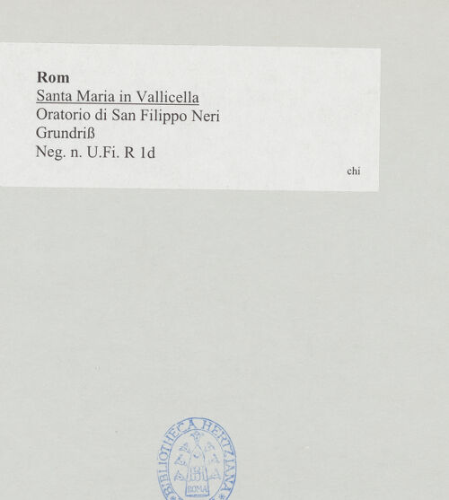 Rückseite von unbekannt [https://www.deutsche-digitale-bibliothek.de/content/lizenzen/rv-ez/] Santa Maria in VallicellaOratorio di San Filippo Neri - Grundriss, bh522541_recto. Foto.