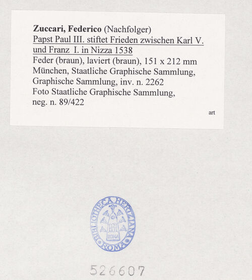 Rückseite von Staatliche Graphische Sammlung [https://www.deutsche-digitale-bibliothek.de/content/lizenzen/rv-ez/] Papst Paul III. stiftet Frieden zwischen Karl V. und Franz I. in Nizza 1538 - , bh526607_recto. Foto.