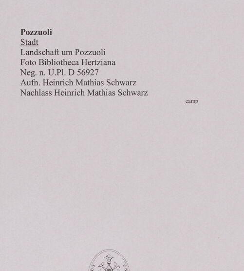 Rückseite von Bibliotheca Hertziana [https://www.deutsche-digitale-bibliothek.de/content/lizenzen/rv-fz/] Stadt - Landschaft um Pozzuoli, bh528574_recto. Foto: Schwarz, Heinrich Mathias.