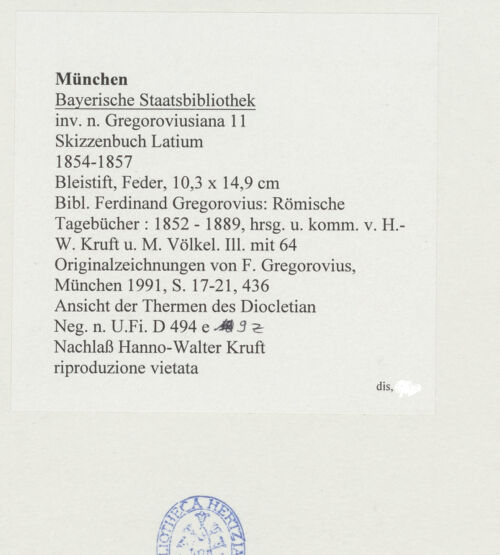Rückseite von Bibliotheca Hertziana [https://www.deutsche-digitale-bibliothek.de/content/lizenzen/rv-ez/] Skizzenbuch LatiumAnsicht der Thermen des Diocletian - , bh530143_recto. Foto.