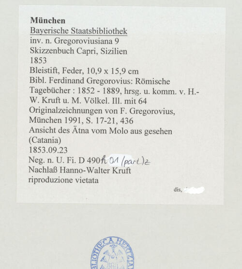Rückseite von Bibliotheca Hertziana [https://www.deutsche-digitale-bibliothek.de/content/lizenzen/rv-ez/] Skizzenbuch Capri, SizilienAnsicht des Ätna vom Molo aus gesehen (Catania) - rechts, bh530197_recto. Foto.