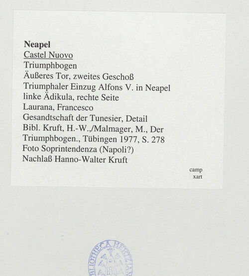 Rückseite von Sopr. BAS NA [https://www.deutsche-digitale-bibliothek.de/content/lizenzen/rv-ez/] Triumphbogen Alfonsos VTriumphaler Einzug Alfons V. in NeapelGesandtschaft der Tunesier - Figuren rechts aussen, bh532275_recto. Foto.