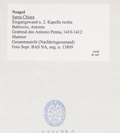 Rückseite von Sopr. BAS NA [https://www.deutsche-digitale-bibliothek.de/content/lizenzen/rv-ez/] Grabmal für Antonio (und Onofrio) PennaChristus und Verkündigung - Gesamtansicht (Nachkriegszustand), bh532671_recto. Foto.