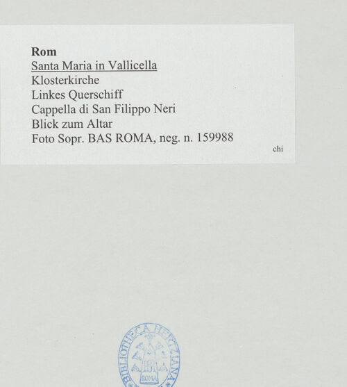 Rückseite von Sopr. BAS ROMA [https://www.deutsche-digitale-bibliothek.de/content/lizenzen/rv-ez/] Santa Maria in VallicellaCappella di San Filippo Neri - , bh533558_recto. Foto.