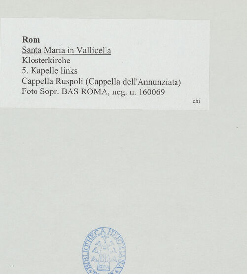Rückseite von Sopr. BAS ROMA [https://www.deutsche-digitale-bibliothek.de/content/lizenzen/rv-ez/] Santa Maria in VallicellaCappella dell'Annunziata - , bh533560_recto. Foto.