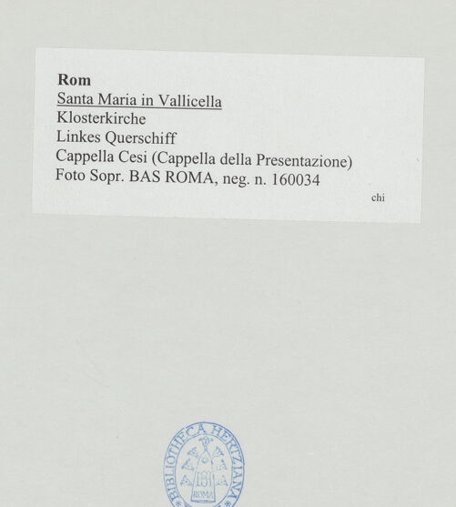 Rückseite von Sopr. BAS ROMA [https://www.deutsche-digitale-bibliothek.de/content/lizenzen/rv-ez/] Santa Maria in VallicellaCappella della Presentazione - , bh533564_recto. Foto.