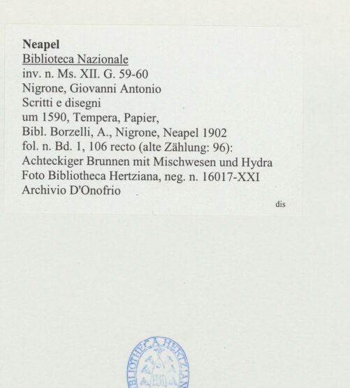 Rückseite von Bibliotheca Hertziana [http://creativecommons.org/publicdomain/mark/1.0/] Scritti e disegniAchteckiger Brunnen mit Mischwesen und Hydra - , bh534341_recto. Foto: D'Onofrio, Cesare.