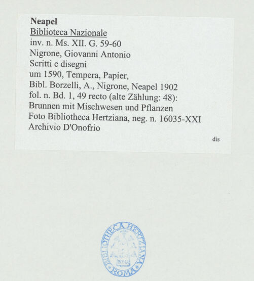 Rückseite von Bibliotheca Hertziana [http://creativecommons.org/publicdomain/mark/1.0/] Scritti e disegniBrunnen mit Mischwesen und Pflanzen - , bh534376_recto. Foto: D'Onofrio, Cesare.