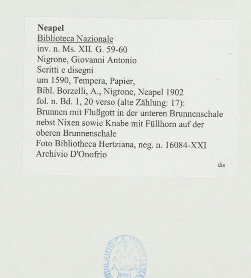 Rückseite von Bibliotheca Hertziana [http://creativecommons.org/publicdomain/mark/1.0/] Scritti e disegniBrunnen mit Flussgott in der unteren Brunnenschale nebst Nixen sowie Knabe mit Füllhorn auf der oberen Brunnenschale - , bh534399_recto. Foto: D'Onofrio, Cesare.