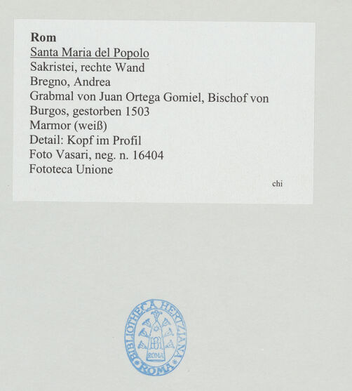 Rückseite von Vasari [https://www.deutsche-digitale-bibliothek.de/content/lizenzen/rv-ez/] Grabmal von Juan Ortega Gomiel, Bischof von Burgos, gestorben 1503 - Kopf im Profil, bh534607_recto. Foto.