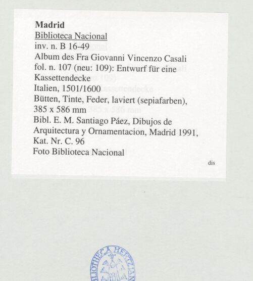 Rückseite von Biblioteca Nacional [https://www.deutsche-digitale-bibliothek.de/content/lizenzen/rv-ez/] Album des Fra Giovanni Vincenzo CasaliEntwurf für eine Kassettendecke - , bh535218_recto. Foto.