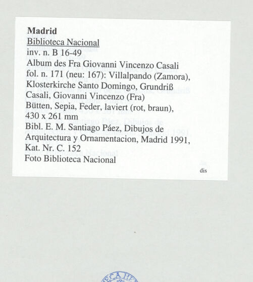 Rückseite von Biblioteca Nacional [https://www.deutsche-digitale-bibliothek.de/content/lizenzen/rv-ez/] Album des Fra Giovanni Vincenzo CasaliVillalpando (Zamora), Klosterkirche Santo Domingo, Grundriss - , bh535253_recto. Foto.