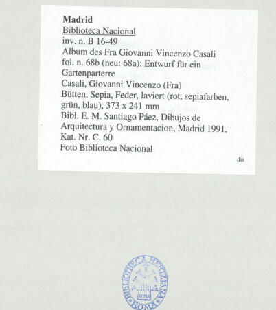 Rückseite von Biblioteca Nacional [https://www.deutsche-digitale-bibliothek.de/content/lizenzen/rv-ez/] Album des Fra Giovanni Vincenzo CasaliEntwurf für ein Gartenparterre - , bh536436_recto. Foto.