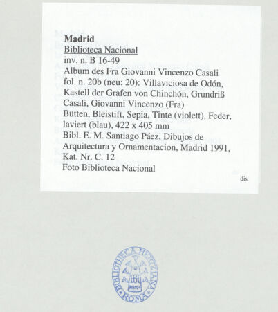 Rückseite von Biblioteca Nacional [https://www.deutsche-digitale-bibliothek.de/content/lizenzen/rv-ez/] Album des Fra Giovanni Vincenzo CasaliVillaviciosa de Odón, Castell der Grafen von Chinchón, Grundriss - , bh536492_recto. Foto.