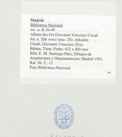 Rückseite von Biblioteca Nacional [https://www.deutsche-digitale-bibliothek.de/content/lizenzen/rv-ez/] Album des Fra Giovanni Vincenzo CasaliArkaden - , bh536493_recto. Foto.
