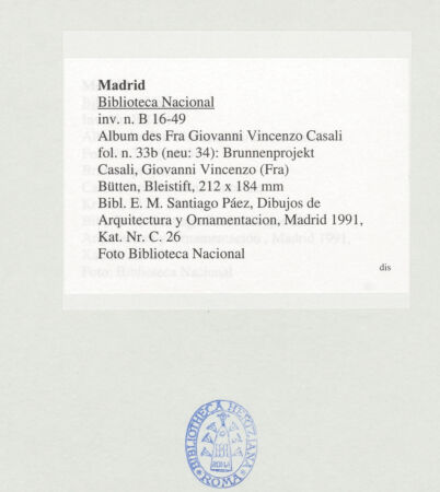 Rückseite von Biblioteca Nacional [https://www.deutsche-digitale-bibliothek.de/content/lizenzen/rv-ez/] Album des Fra Giovanni Vincenzo CasaliBrunnenprojekt - , bh536516_recto. Foto.
