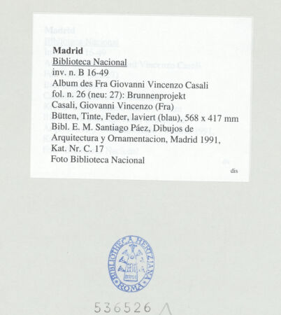Rückseite von Biblioteca Nacional [https://www.deutsche-digitale-bibliothek.de/content/lizenzen/rv-ez/] Album des Fra Giovanni Vincenzo CasaliBrunnenprojekt - , bh536526_recto. Foto.