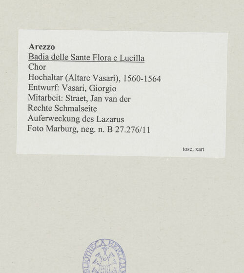 Rückseite von Foto Marburg [https://www.deutsche-digitale-bibliothek.de/content/lizenzen/rv-ez/] Hochaltar (Altare Vasari)Rechte SchmalseiteAuferweckung des Lazarus - Gesamtansicht, bh537992_recto. Foto: Gloc, Jan.
