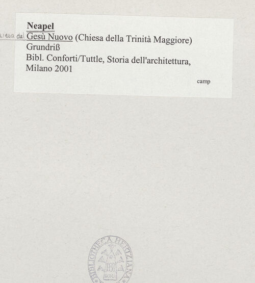 Rückseite von unbekannt [https://www.deutsche-digitale-bibliothek.de/content/lizenzen/rv-ez/] Chiesa del Gesù Nuovo - Grundriss, bh538077_recto. Foto.