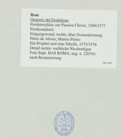Rückseite von Sopr. BAS ROMA [https://www.deutsche-digitale-bibliothek.de/content/lizenzen/rv-ez/] Freskenzyklus zur Passion ChristiEin Prophet und eine Sibylle - Detail, rechts: weibliche Nischenfigur, bh540593_recto. Foto.