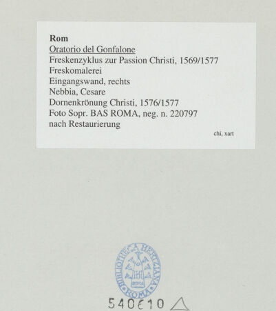 Rückseite von Sopr. BAS ROMA [https://www.deutsche-digitale-bibliothek.de/content/lizenzen/rv-ez/] Freskenzyklus zur Passion ChristiDornenkrönung Christi - , bh540610_recto. Foto.