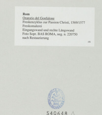 Rückseite von Sopr. BAS ROMA [https://www.deutsche-digitale-bibliothek.de/content/lizenzen/rv-ez/] Freskenzyklus zur Passion Christi - Eingangswand und rechte Längswand, bh540648_recto. Foto.