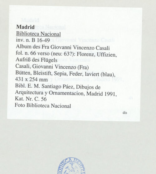 Rückseite von Biblioteca Nacional [https://www.deutsche-digitale-bibliothek.de/content/lizenzen/rv-ez/] Album des Fra Giovanni Vincenzo CasaliFlorenz, Uffizien, Aufriss des Flügels - , bh542170_recto. Foto.