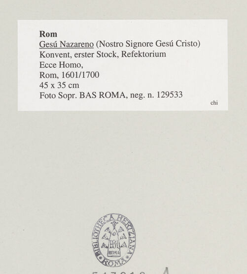 Rückseite von Sopr. BAS ROMA [https://www.deutsche-digitale-bibliothek.de/content/lizenzen/rv-ez/] Ecce Homo - , bh543218_recto. Foto.