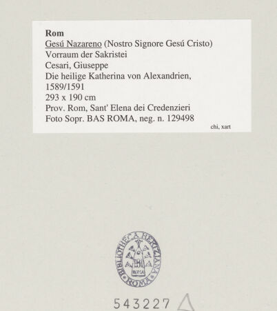 Rückseite von Sopr. BAS ROMA [https://www.deutsche-digitale-bibliothek.de/content/lizenzen/rv-ez/] Die heilige Katherina von Alexandria - , bh543227_recto. Foto.