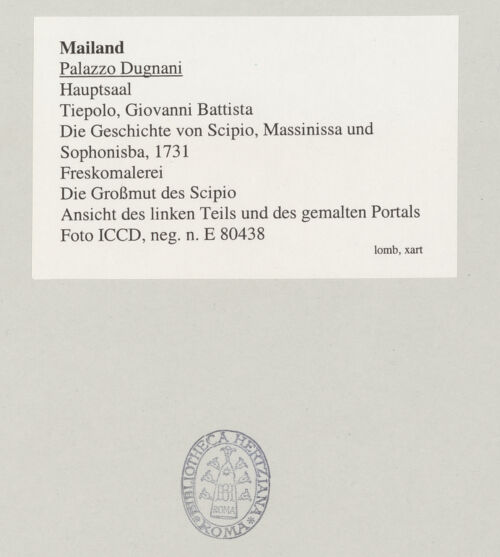 Rückseite von ICCD [https://www.deutsche-digitale-bibliothek.de/content/lizenzen/rv-ez/] Die Geschichte von Scipio, Massinissa und SophonisbaDie Großmut des Scipio - Ansicht des linken Teils und des gemalten Portals, bh545383_recto. Foto.