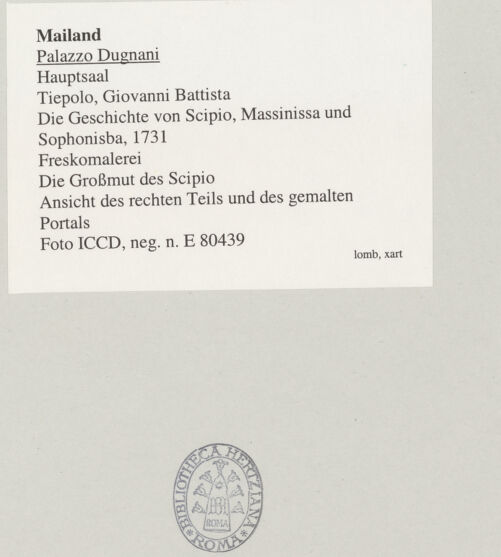 Rückseite von ICCD [https://www.deutsche-digitale-bibliothek.de/content/lizenzen/rv-ez/] Die Geschichte von Scipio, Massinissa und SophonisbaDie Großmut des Scipio - Ansicht des rechten Teils und des gemalten Portals, bh545384_recto. Foto.