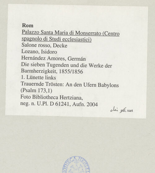 Rückseite von Bibliotheca Hertziana [https://www.deutsche-digitale-bibliothek.de/content/lizenzen/rv-fz/] Die sieben Tugenden und die Werke der BarmherzigkeitTrauernde Trösten: An den Ufern Babylons (Psalm 173,1) - , bh545558_recto. Foto.