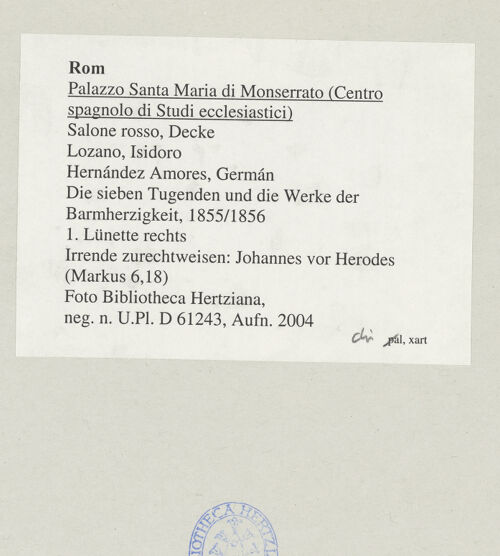 Rückseite von Bibliotheca Hertziana [https://www.deutsche-digitale-bibliothek.de/content/lizenzen/rv-fz/] Die sieben Tugenden und die Werke der BarmherzigkeitIrrende zurechtweisen: Johannes vor Herodes (Markus 6.18) - , bh545559_recto. Foto.