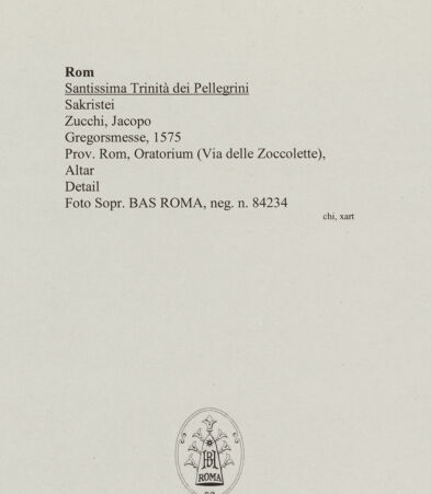 Rückseite von Sopr. BAS ROMA [https://www.deutsche-digitale-bibliothek.de/content/lizenzen/rv-ez/] Gregorsmesse - Detail, bh555954-2_recto. Foto.