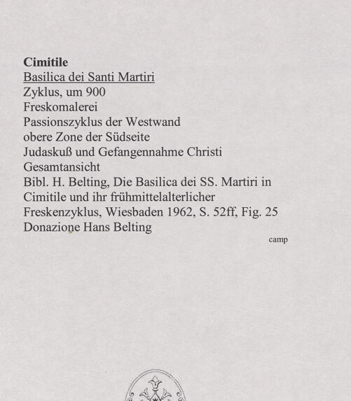 Rückseite von unbekannt [https://www.deutsche-digitale-bibliothek.de/content/lizenzen/rv-ez/] FreskenzyklusPassionszyklus (Westwand und oberer Teil der Nordwand)Judaskuss und Gefangennahme Christi - Gesamtansicht, bh556428_recto. Foto.