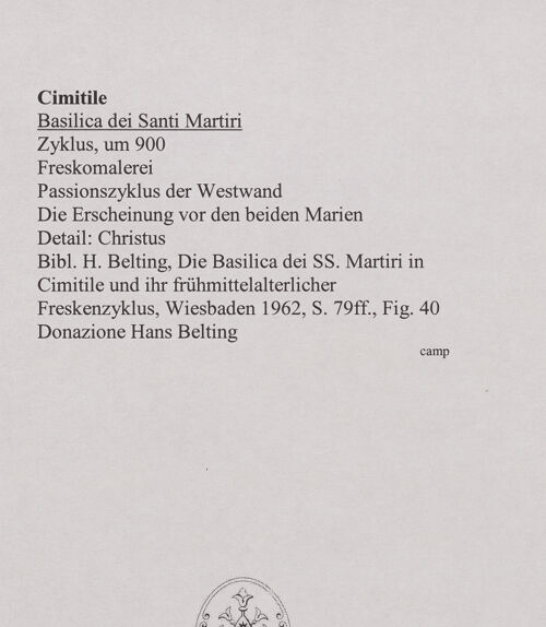 Rückseite von unbekannt [https://www.deutsche-digitale-bibliothek.de/content/lizenzen/rv-ez/] FreskenzyklusPassionszyklus (Westwand und oberer Teil der Nordwand)Die Erscheinung vor den beiden Marien - Detail: Christus, bh556444_recto. Foto.