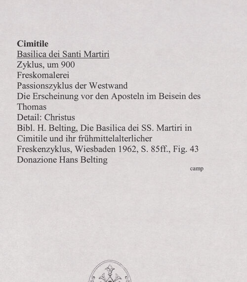 Rückseite von unbekannt [https://www.deutsche-digitale-bibliothek.de/content/lizenzen/rv-ez/] FreskenzyklusPassionszyklus (Westwand und oberer Teil der Nordwand)Die Erscheinung vor den Aposteln im Beisein des Thomas - Detail: Christus, bh556445_recto. Foto.