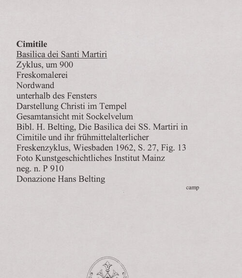 Rückseite von Kunstgeschichtliches Institut Mainz [https://www.deutsche-digitale-bibliothek.de/content/lizenzen/rv-ez/] FreskenzyklusVita-Szenen (Nordwand)Darstellung Christi im Tempel - Gesamtansicht mit Sockelvelum, bh556448_recto. Foto.