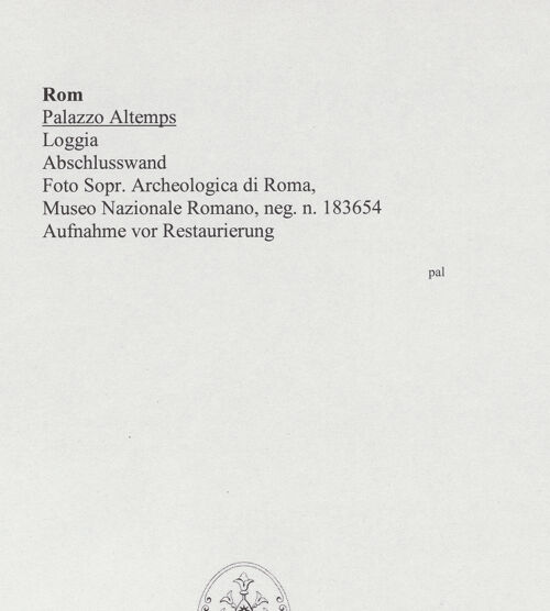 Rückseite von Sopr. Archeologica di Roma, Museo Nazionale Romano [https://www.deutsche-digitale-bibliothek.de/content/lizenzen/rv-ez/] Freskierte LoggiendekorationFresken der Ostwand: Putti mit Steinbock und Bär zwischen Engel und Altemps-Wappenfelder, darunter Scheintüren - Gesamtansicht, bh557927_recto. Foto.