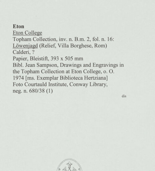 Rückseite von Courtauld Institute, Conway Library [https://www.deutsche-digitale-bibliothek.de/content/lizenzen/rv-ez/] Löwenjagd (Relief, Villa Borghese, Rom) - , bh560710_recto. Foto.