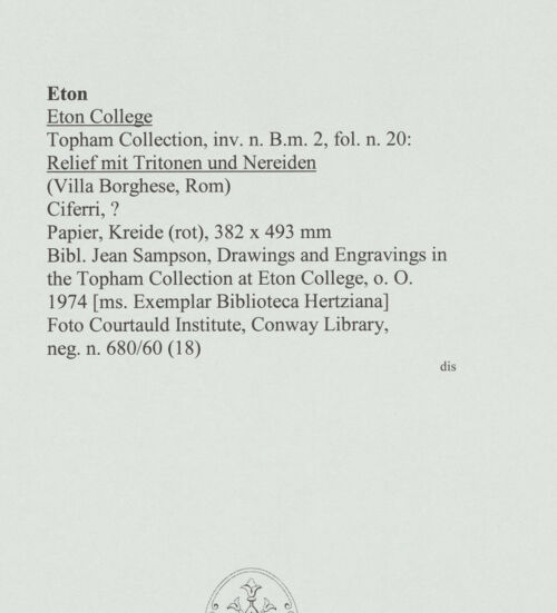 Rückseite von Courtauld Institute, Conway Library [https://www.deutsche-digitale-bibliothek.de/content/lizenzen/rv-ez/] Relief mit Tritonen und Nereiden (Villa Borghese, Rom) - , bh560714_recto. Foto.