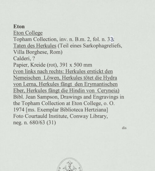 Rückseite von Courtauld Institute, Conway Library [https://www.deutsche-digitale-bibliothek.de/content/lizenzen/rv-ez/] Taten des Herkules (Teil eines Sarkophagreliefs, Villa Borghese, Rom) - von links nach rechts: Herkules erstickt den Nemeischen Löwen, Herkules tötet die Hydra von Lerna, Herkules fängt den Erymanthischen Eber, Herkules fängt die Hindin von Ceryneia, bh560727_recto. Foto.