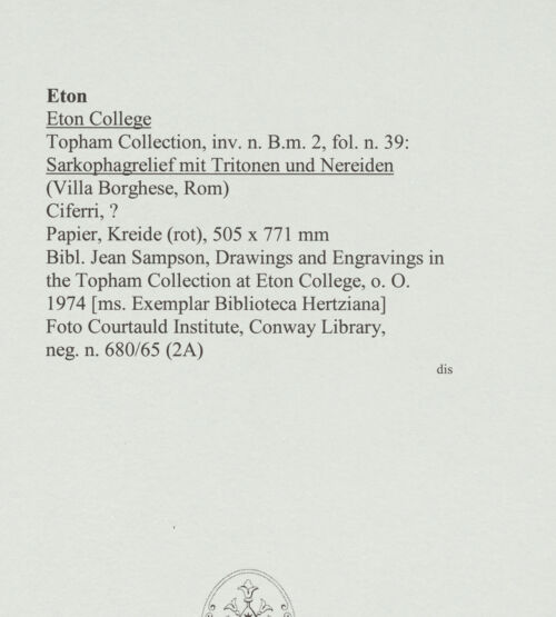 Rückseite von Courtauld Institute, Conway Library [https://www.deutsche-digitale-bibliothek.de/content/lizenzen/rv-ez/] Sarkophagrelief mit Tritonen und Nereiden (Villa Borghese, Rom) - , bh560734_recto. Foto.