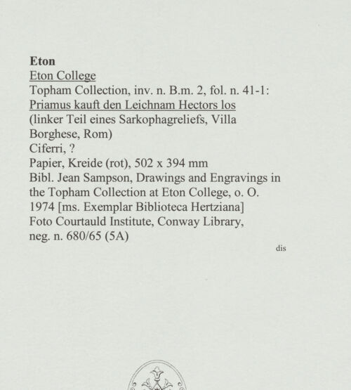 Rückseite von Courtauld Institute, Conway Library [https://www.deutsche-digitale-bibliothek.de/content/lizenzen/rv-ez/] Priamus kauft den Leichnam Hectors los (linker Teil eines Sarkophagreliefs, Villa Borghese, Rom) - , bh560736_recto. Foto.