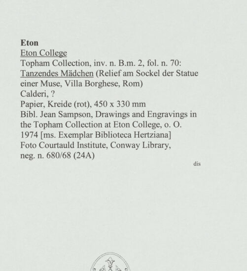 Rückseite von Courtauld Institute, Conway Library [https://www.deutsche-digitale-bibliothek.de/content/lizenzen/rv-ez/] Tanzendes Mädchen (Relief am Sockel der Statue einer Muse, Villa Borghese, Rom) - , bh560766_recto. Foto.