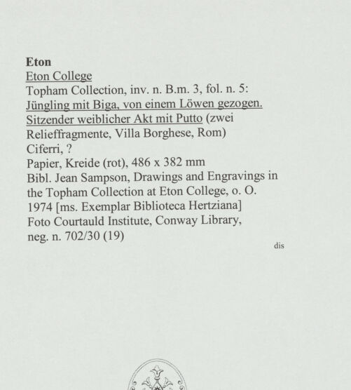 Rückseite von Courtauld Institute, Conway Library [https://www.deutsche-digitale-bibliothek.de/content/lizenzen/rv-ez/] Jüngling mit Biga, von einem Löwen gezogen. Sitzender weiblicher Akt mit Putto (zwei Relieffragmente, Villa Borghese, Rom) - , bh560799_recto. Foto.