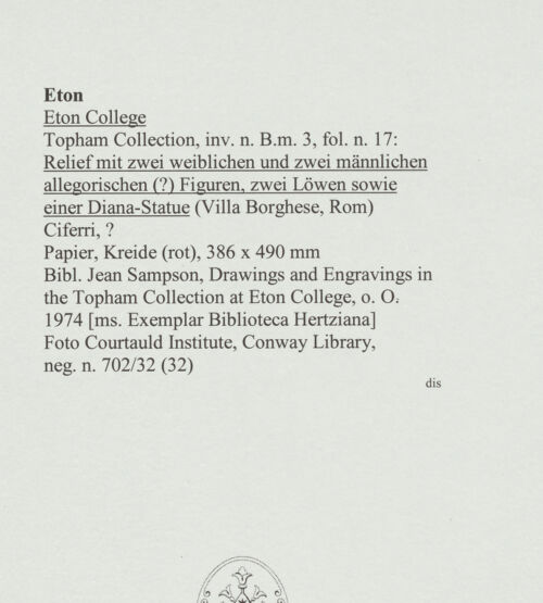 Rückseite von Courtauld Institute, Conway Library [https://www.deutsche-digitale-bibliothek.de/content/lizenzen/rv-ez/] Relief mit zwei weiblichen und zwei männlichen allegorischen (?) Figuren, zwei Löwen sowie einer Diana-Statue (Villa Borghese, Rom) - , bh560813_recto. Foto.