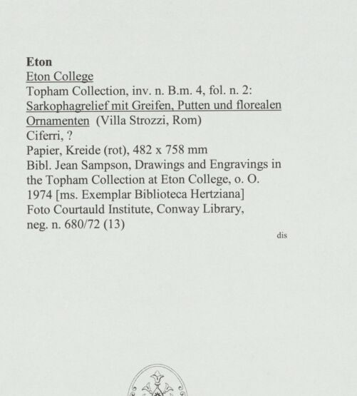 Rückseite von Courtauld Institute, Conway Library [https://www.deutsche-digitale-bibliothek.de/content/lizenzen/rv-ez/] Sarkophagrelief mit Greifen, Putten und florealen Ornamenten (Villa Strozzi, Rom) - , bh560848_recto. Foto.